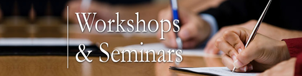 Workshops and Seminars